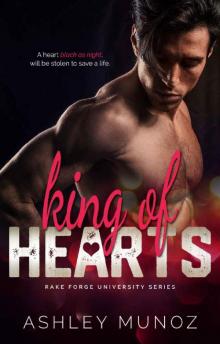 King of Hearts: An Arranged Marriage-Mafia Romance (Rake Forge University Series Book 2)