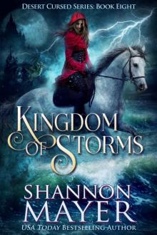 Kingdom of Storms (The Desert Cursed Series Book 8)