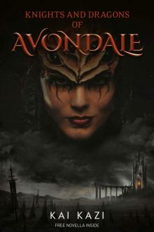 Knights and Dragons of Avondale