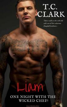 Liam : One Night with the Wicked Chef! (BWWM) (The Campbell Brothers Book 3)