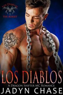 Los Diablos: A Dragon Shifter MC Romance