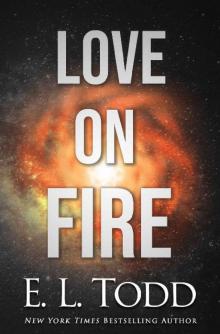 Love on Fire (Stars Book 2)