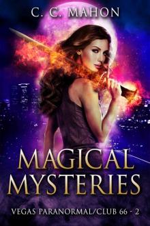 Magical Mysteries (Vegas Paranormal/Club 66 Book 2)