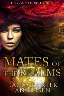 Mates of the Realms: The Complete Collection: A Paranormal Reverse Harem Box Set