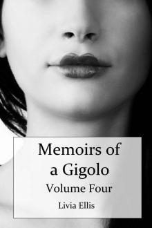 Memoirs of a Gigolo Volume Four