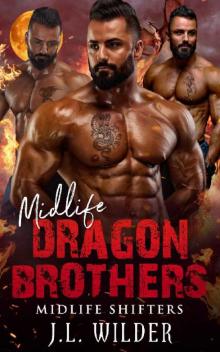 Midlife Dragon Brothers (Midlife Shifters Book 11)