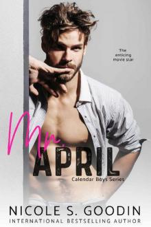 Mr. April: A Celebrity Romance (Calendar Boys Book 4)