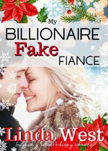 My Billionaire Fake Fiance