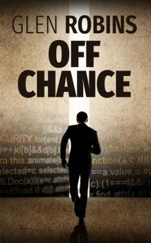 Off Chance: A clean action adventure novella