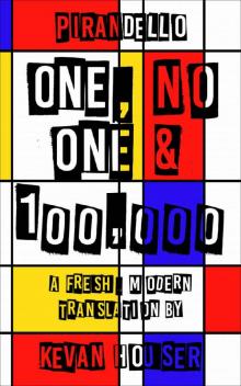 One, No One & 100,000