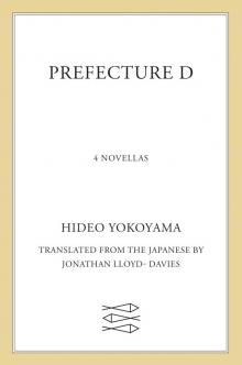 Prefecture D: Four Novellas