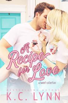 Recipe for Love: A Sweet Collection