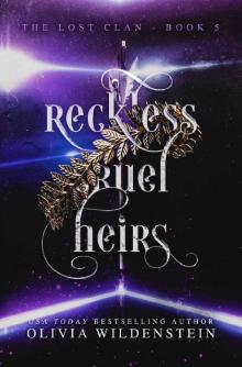 Reckless Cruel Heirs