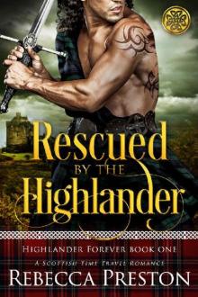 RESCUED BY THE HIGHLANDER