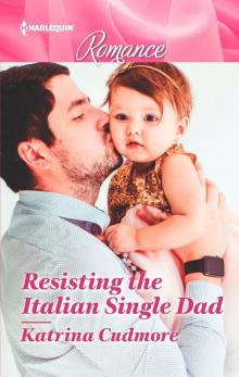 Resisting the Italian Single Dad