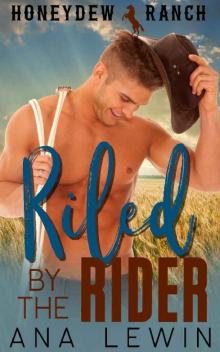 Riled by the Rider