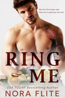 RING ME: A Fake Fiancé Romance