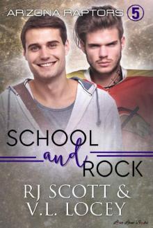 School and Rock (Raptors Book 5)