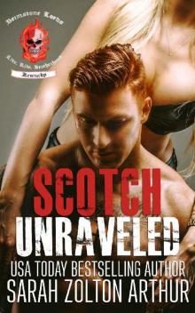 Scotch: Unraveled (Brimstone Lords MC Book 4)