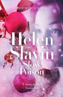 Slow Poison