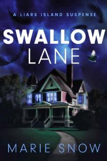 Swallow Lane (A Liars Island Suspense)