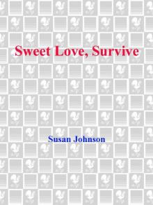 Sweet Love, Survive