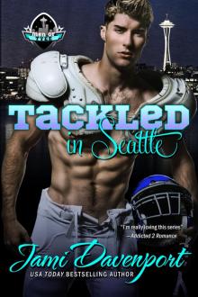 Tackled in Seattle