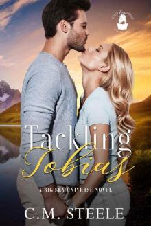 Tackling Tobias: A Big Sky Universe Novel (Lady Boss Presents: Big Sky Universe)