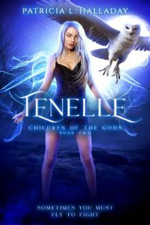 Tenelle: Children of the Gods Book 2