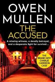 The Accused (PI Charlie Cameron)