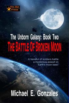 The Battle of Broken Moon