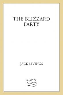 The Blizzard Party