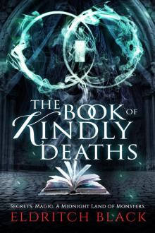 The Book of Kindly Deaths