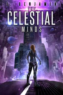 The Celestial Minds (Spacetime Universe Book 2)