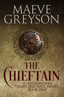 The Chieftain: A Highlander's Heart and Soul Novel