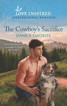 The Cowboy's Sacrifice (Double R Legacy Book 1)