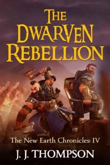 The Dwarven Rebellion