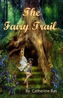 The Fairy Trail