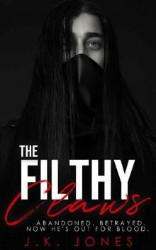 The Filthy Claws: Out for Blood (Exiled Book 2)