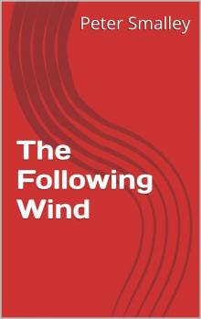 The Following Wind