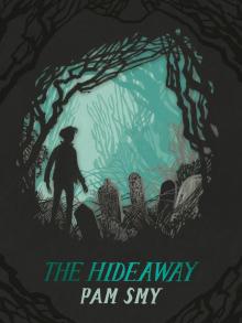 The Hideaway