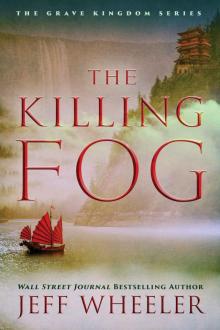 The Killing Fog (The Grave Kingdom)