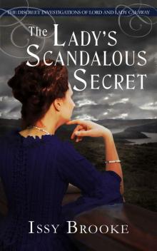 The Lady's Scandalous Secret (The Discreet Investigations of Lord and Lady Calaway Book 7)