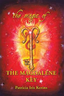 The Magic of the Magdalene Key