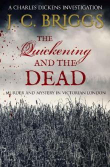 The Quickening and the Dead