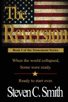 The Reversion (Stonemont Book 1)