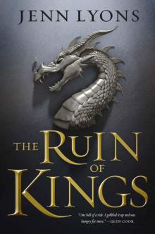 The Ruin of Kings (A Chorus of Dragons)