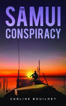 The Samui Conspiracy