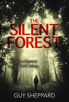 The Silent Forest