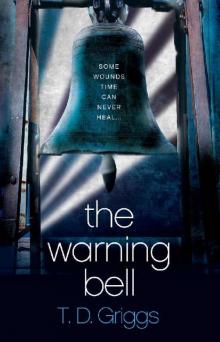 The Warning Bell